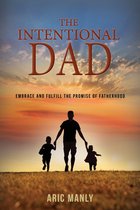 The Intentional Dad