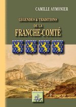 Arremouludas - Légendes et Traditions de la Franche-Comté