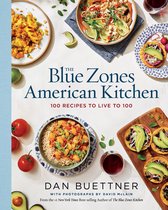 Blue Zones, The -  The Blue Zones American Kitchen