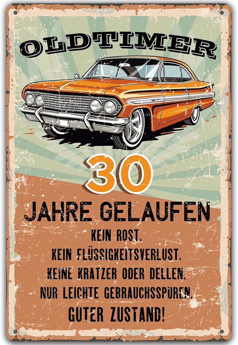 bord voor 30e verjaardag, oldtimer 30 jaar gelopen, cadeaus voor de 30e verjaardag man, grappig bord 30ste verjaardagsdecoratie als grappige verjaardagskaart, vintage metalen bord 20 x 30 cm