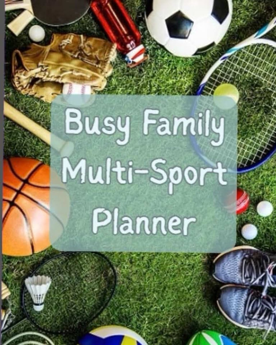 Multi Sport Planner for Busy Families