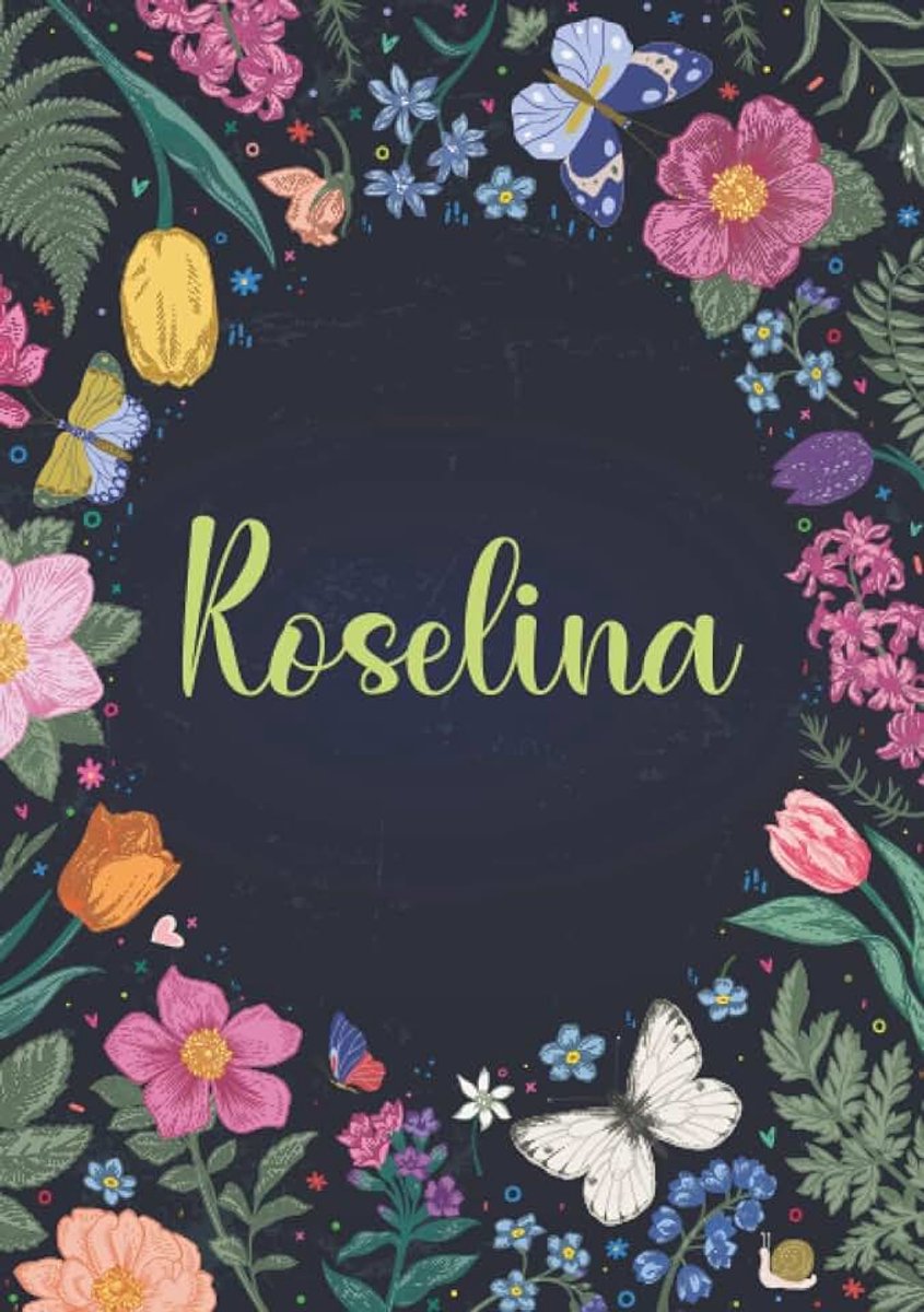 Taccuino A5 | Nome personalizzato Roselina | Regalo di compleanno per moglie mamma sorella figlia ... | Design: primavera e farfalle | 120 pagine a righe, piccolo formato A5 (14.8 x 21 cm)