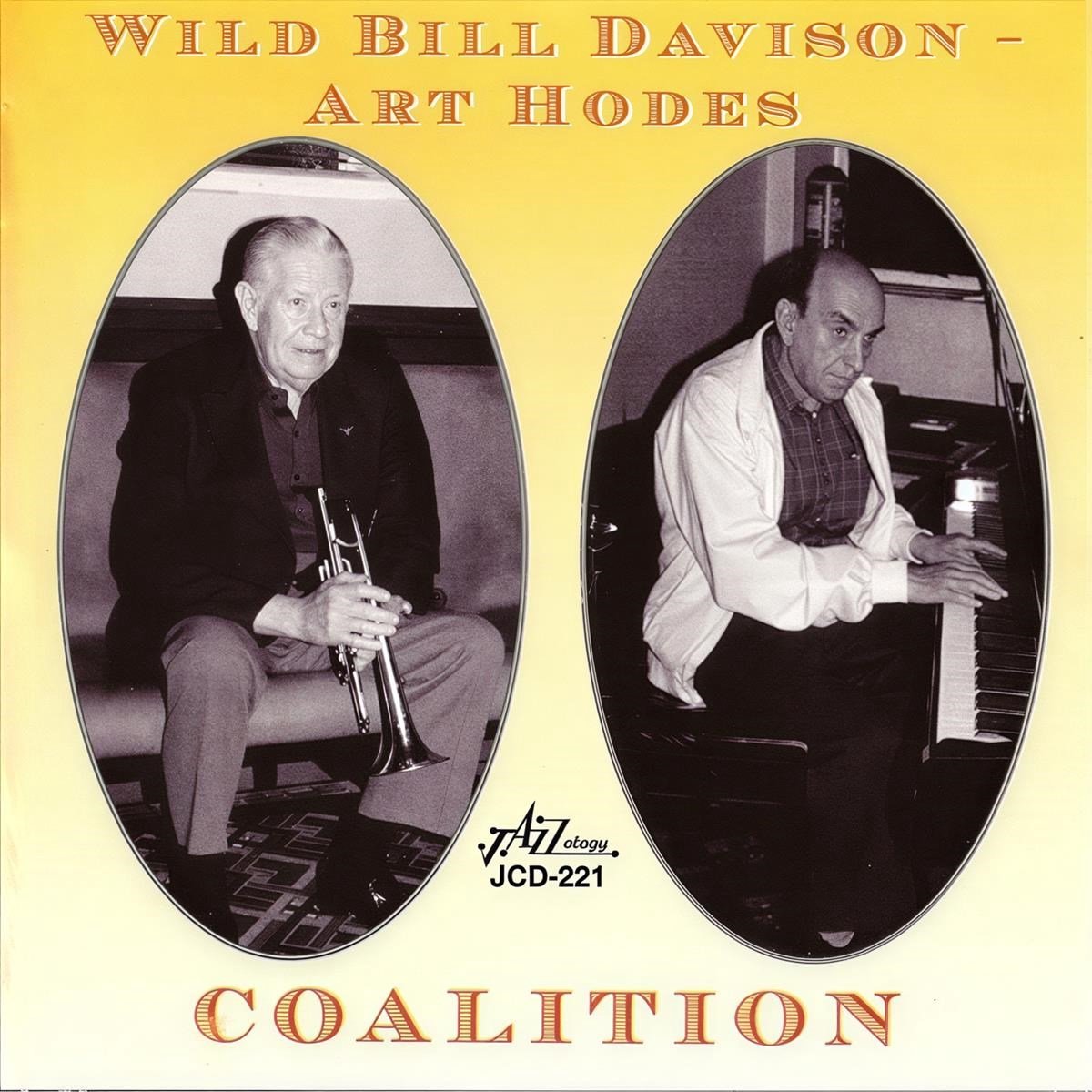 Wild Bill Davison & Art Hodes - Coalition (CD)