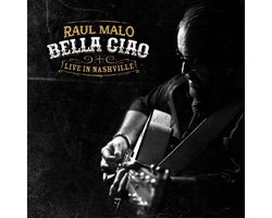 Bella Ciao: Live in Nashville