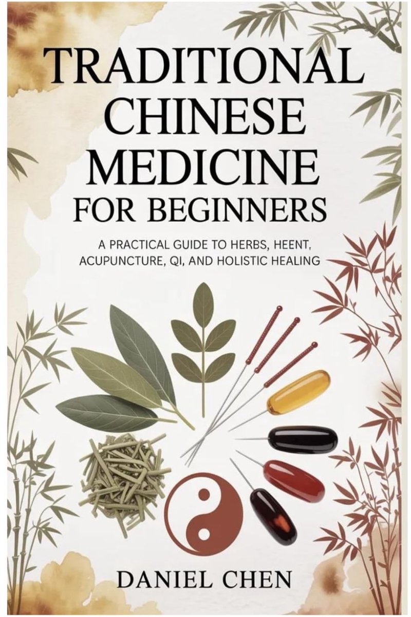 Traditional Chinese Medicine for Beginners: A Practical Guide to Herbs, Acupuncture, Qi, and Holistic Healing - ShopVlot