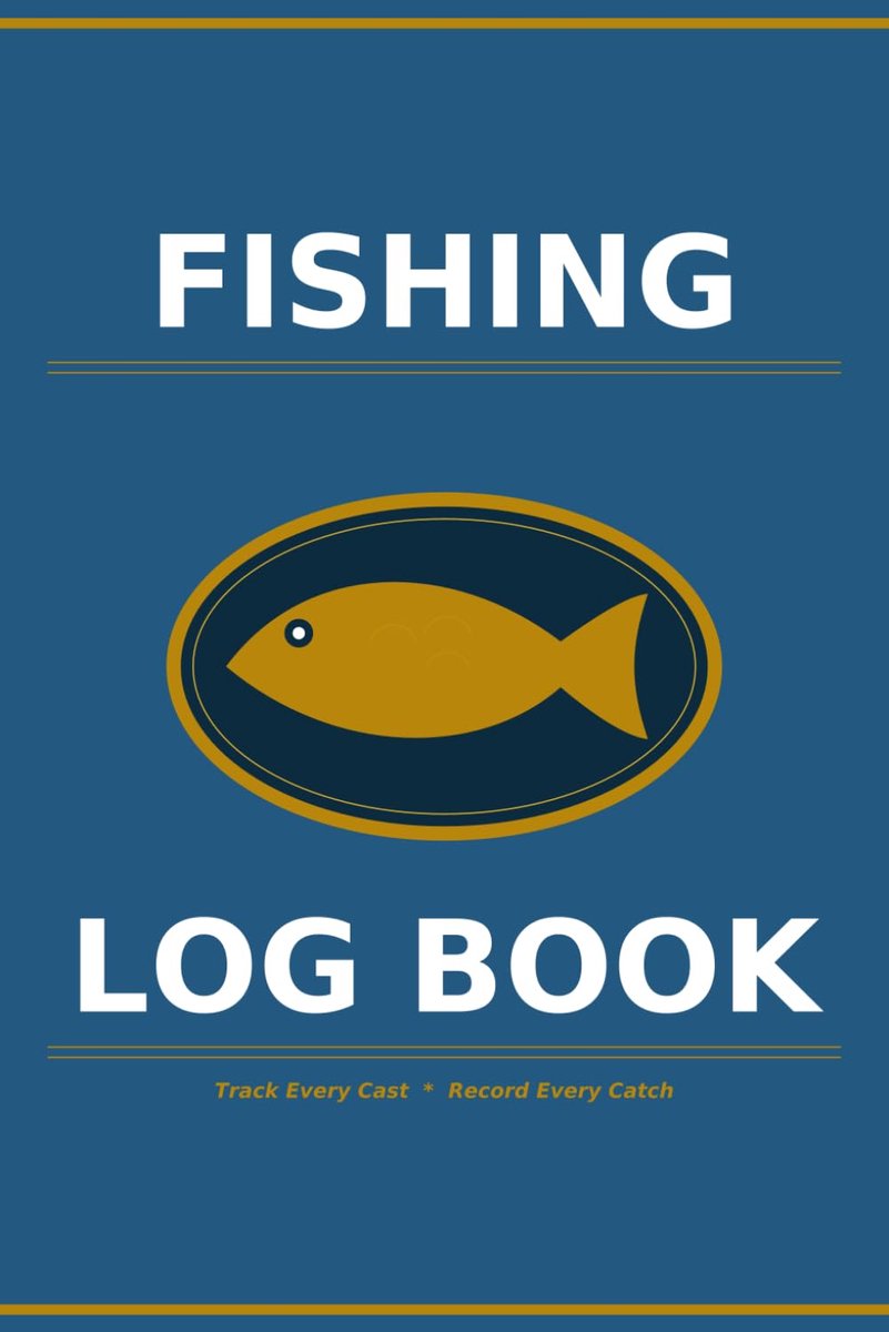 Fishing Log Book: 100 Trip Log Pages to Record Catches/ Freshwater and Saltwater Angler Journal - ShopVlot