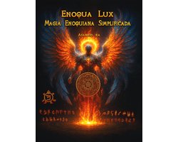 Enoqua Lux- Magia Enoquiana Simplificada- ESP