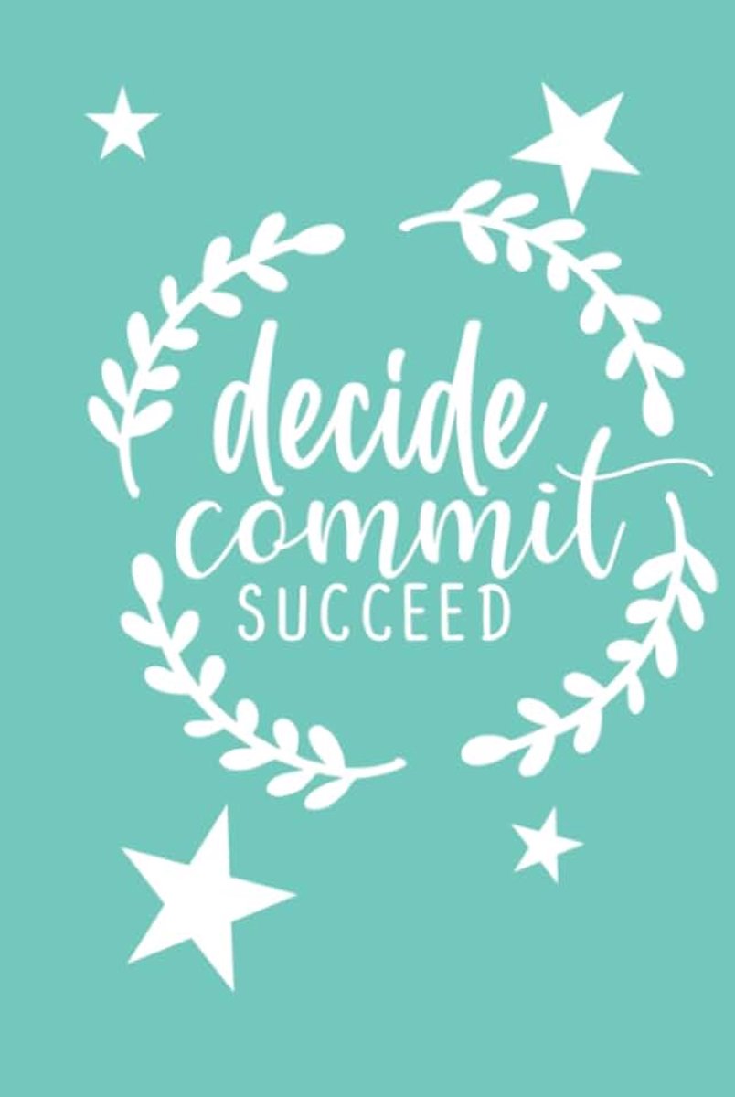 Commit, Succeed: A Path of Self-Discovery Journal
