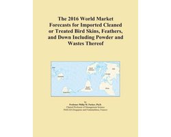 World Market Forecasts for Imported Cleaned or Treated Bird Skins, Feathers, and Down Including Powder and Wastes Thereof