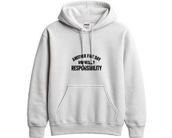 Volwassenen Hoodie – ANOTHER FINE DAY RUINED BY RESPONSIBILITY – Casual Outfit – Unisex Hoodie voor Dames & Heren – Humor Cadeau