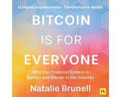 Bitcoin is for Everyone