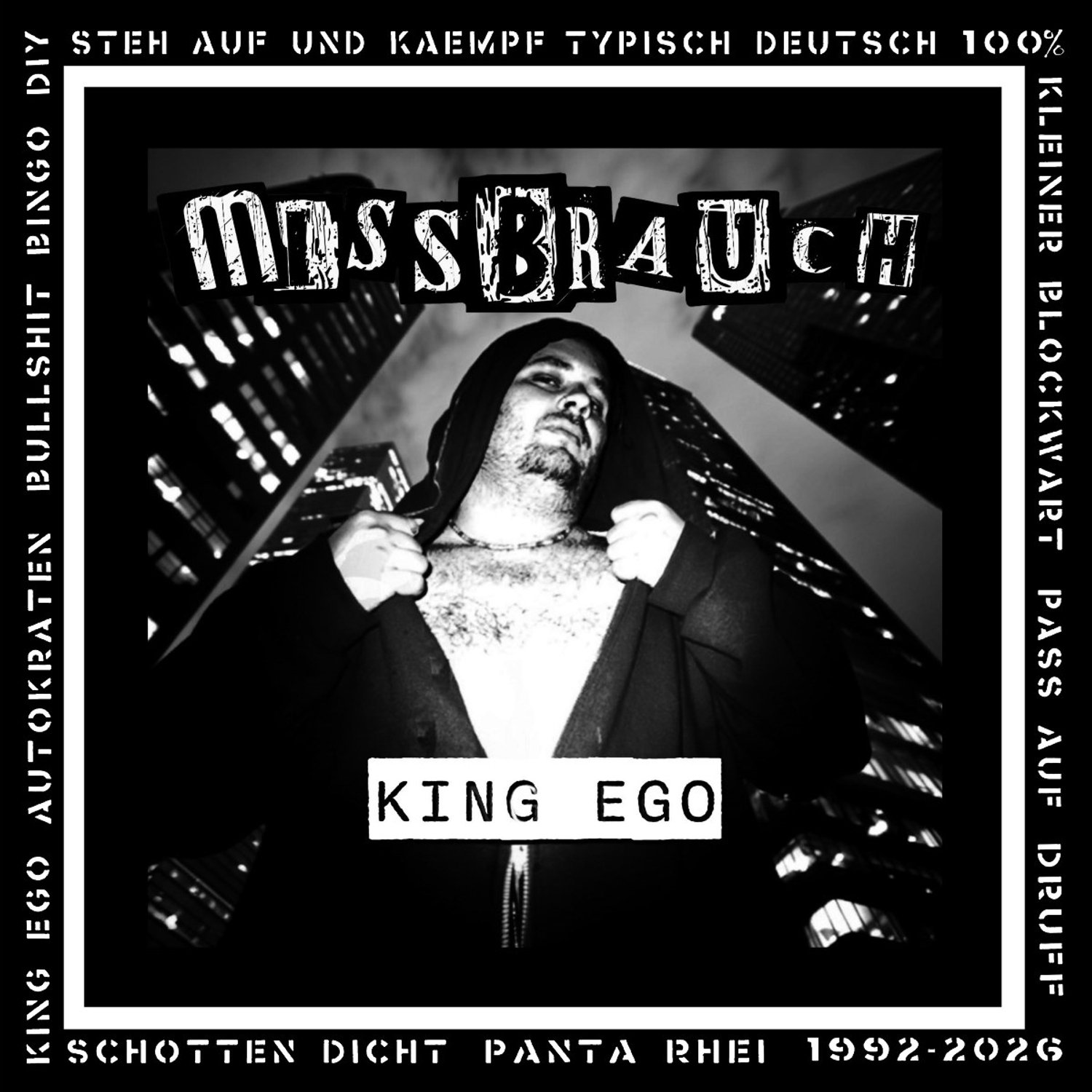 Missbrauch - King Ego (LP)