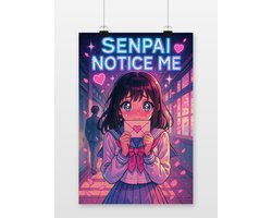 Senpai Notice Me Poster - Quote Posters - Meisje - Anime - Tekst - Wanddecoratie Tienerkamer - 180 gram papier - S6453AZ - Formaat 50 x 70cm
