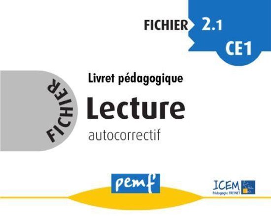 Fichiers de lecture - Fichier Lecture 2.1 CE1 - Livret Péda ... - cover