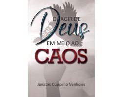 O Agir de Deus em meio ao Caos