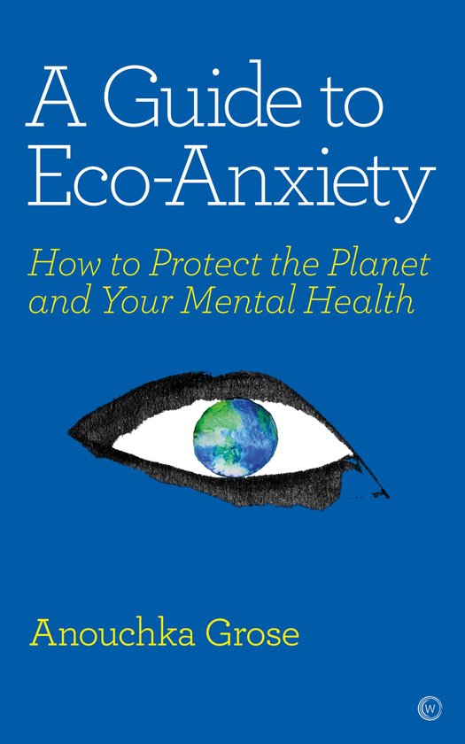 A Guide to Eco-Anxiety - cover
