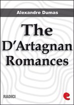 Radici - The D'Artagnan Romances: The Three Musketeers, Twenty Years After, The Vicomte de Bragelonne, Ten Years Later, Louise de la Vallière and The Man in the Iron Mask.