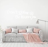 Muursticker Don't Worry Be Happy -  Wit -  80 x 26 cm  -  woonkamer  slaapkamer  engelse teksten  alle - Muursticker4Sale