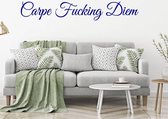 Carpe Fucking Diem - Donkerblauw - 120 x 20 cm - woonkamer slaapkamer