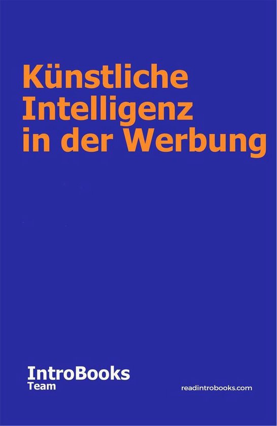 Künstliche Intelligenz in der Werbung - cover