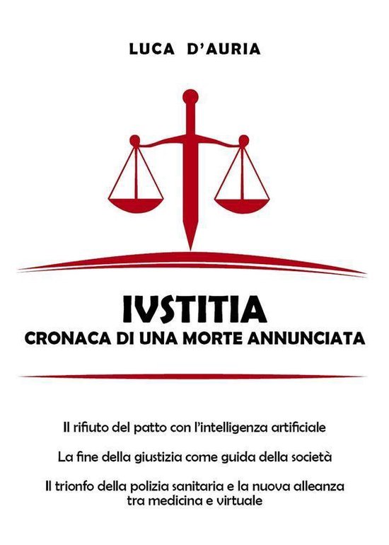 Iustitia. Cronaca di una morte annunciata - cover