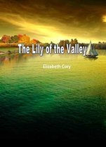 The Lily Of The Valley