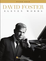 David Foster - Eleven Words Piano Solos