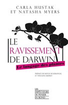 Le ravissement de Darwin - Le langage des plantes