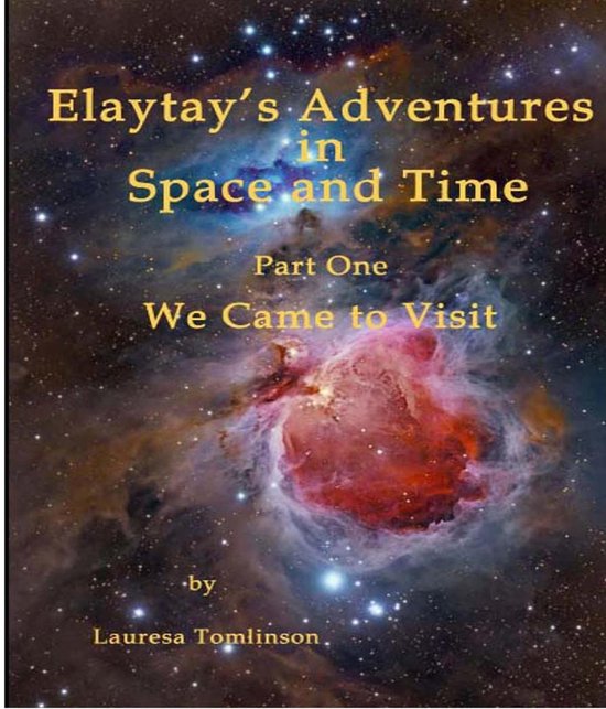 "Elaytay's Adventures in Space and time" - cover