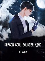 Volume 3 3 - Dragon Soul Soldier King