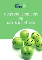 Müşteri İlişkileri ve Satış El Kitabı