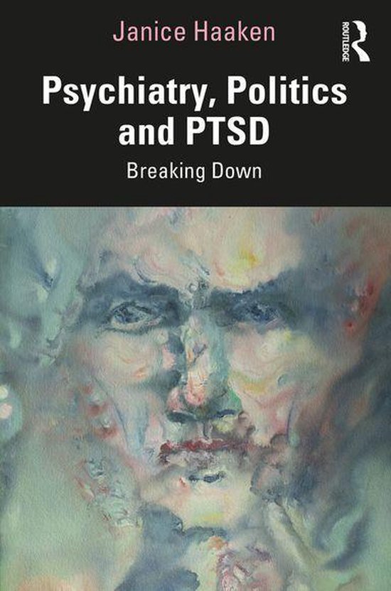 Psychiatry, Politics and PTSD - cover