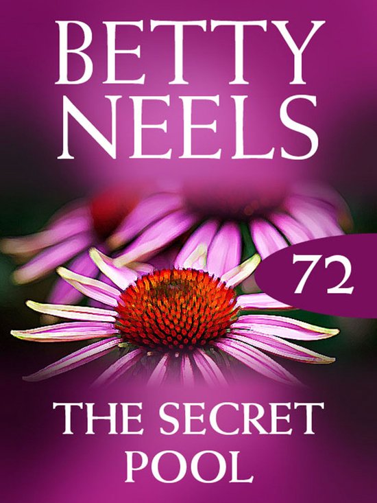 The Secret Pool (Mills & Boon M&B) (Betty Neels Collection - ... - cover