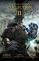 The Horus Heresy Collection 2 - The Horus Heresy: Collection II