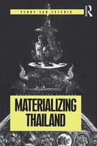 Materializing Culture - Materializing Thailand