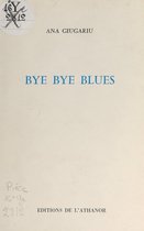 Bye bye blues