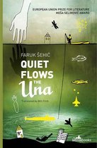 Quiet Flows the Una