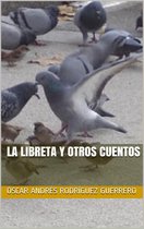 Orígenes 1 - LA LIBRETA Y OTROS CUENTOS