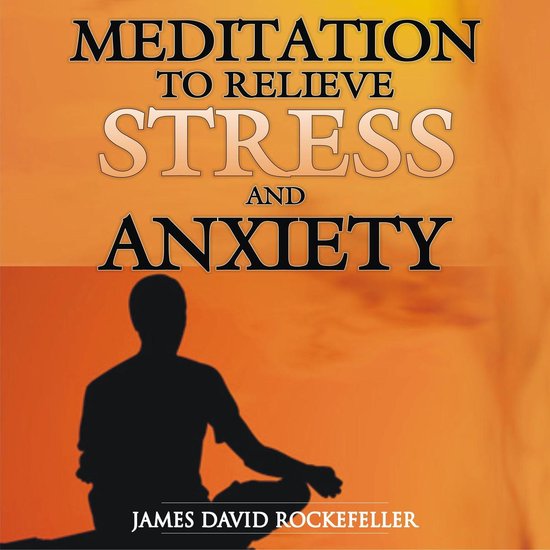 Meditation to Relieve Stress and Anxiety - cover