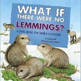 What If There Were No Lemmings?
