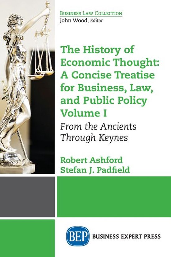 The History of Economic Thought: A Concise Treatise for Busi ... - cover