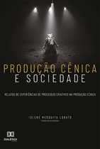 Produção cênica e sociedade