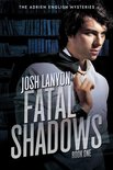 The Adrien English Mysteries 1 - Fatal Shadows