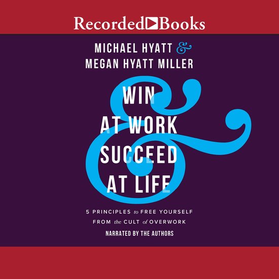 Win at Work & Succeed at Life - cover