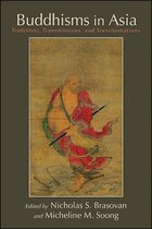 SUNY series in Asian Studies Development - Buddhisms in Asia