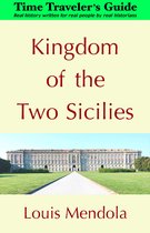 The Time Traveler's Guide - Kingdom of the Two Sicilies