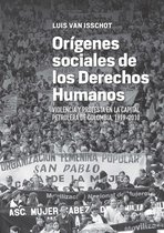 Ciencias humanas - Orígenes sociales de los derechos humanos