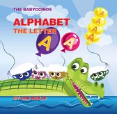 The Babyccinos Alphabet The Letter A
