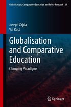 Globalisation, Comparative Education and Policy Research 24 - Globalisation and Comparative Education