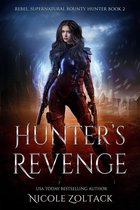 Rebel, Supernatural Bounty Hunter 2 - Hunter's Revenge